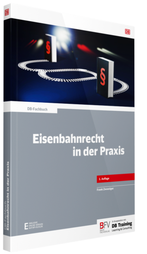 buchcover_db-fachbuch_Eisenbahnrecht in der Praxis_1. Auflage