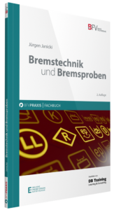 Bremstechnik und Bremsproben, 2. Auflage