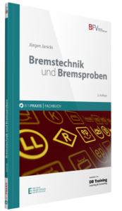 buchcover_bfv-praxis_Bremstechnik und Bremsproben_2. Auflage