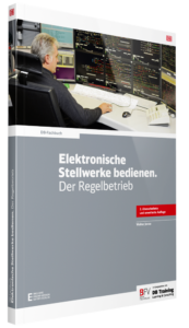 Buchcover_Elektronische Stellwerke bedienen_Der Regelbetrieb